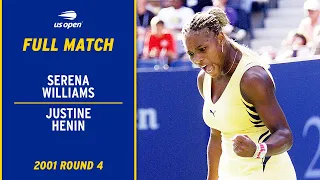 Serena Williams vs. Justine Henin Full Match | 2001 US Open Round 4