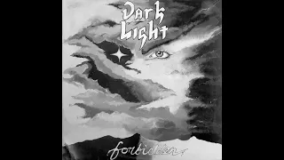 Dark Light (UK, Hard/Heavy metal) - Forbidden [EP, 1992]