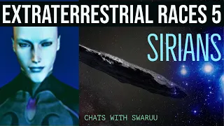 Extraterrestrial Races: Sirians (Swaruu - Extraterrestrial Pleiadian Communication)