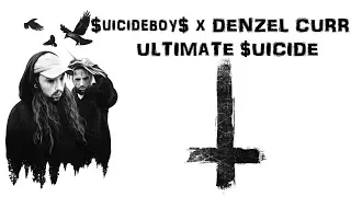 $UICIDEBOY$ x DENZEL CURRY - ULTIMATE $UICIDE //Перевод // Russian subs