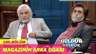 Güldür Güldür Show 189.Bölüm - Magazinin Arka Odası