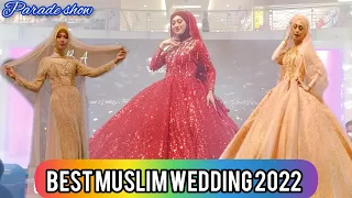 BEST MUSLIM WEDDING DRESS 2022 | FASHION SHOW