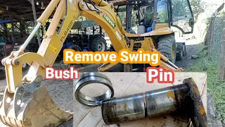 Remove Swing Bush/Pin Rear Backhoe Loader Lovol ll Roland repair vlog