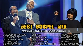 Best Gospel Mix With Lyrics🙏Greatest Black Gospel Songs 🎤Cece Winans, Donnie Mcclurkin, Marvin Sapp