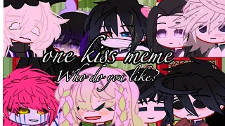 One kiss // Meme // KnY // Ships in desc //