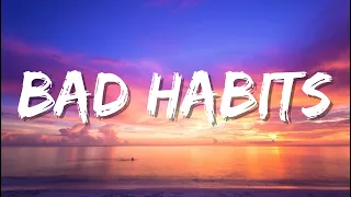 Ed Sheeran - Bad Habits (Lyrics ) - ( Mix)