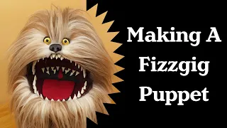 Making a Fizzgig Puppet | From The Dark Crystal