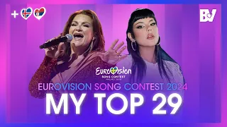 Eurovision 2024 | My Top 29 | New: 🇮🇸🇷🇸(Comments & Ratings)