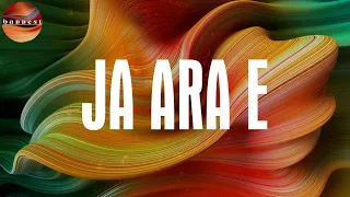 JA ARA E (Lyrics) - Burna Boy