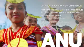 2018 Australasian Aid Conference — 3MAP: the Three-Minute Aid Pitch