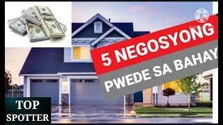 TOP 5: NEGOSYO NA PWEDE KAHIT NASA BAHAY KA LANG 😃😃