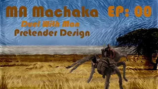 Dominions 5: MA Machaka - Ep 0 - Pretender Design
