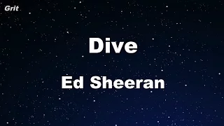 Dive - Ed Sheeran Karaoke 【With Guide Melody】 Instrumental