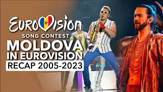 🇲🇩 Moldova in Eurovision Song Contest (2005 - 2023 | RECAP Moldova la Eurovision)