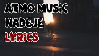 Lyrics | Naděje - ATMO music