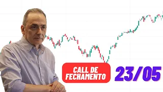 Call de fechamento 23/05/2024 18:00 hs