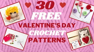 30 FREE Valentine's Day Crochet Patterns: Cute Crochet Ideas like Cupid, Hershey Kiss, Hearts & MORE