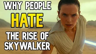 Why People HATE The Rise of Skywalker - The Bane of Star Wars