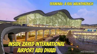 Zayed International Airport | Abu Dhabi | Complete Walkthrough I Terminal A | 4K | ​@FurbyFakhoVlogs