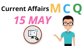 Current Affairs MCQ of 15 May 2020