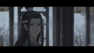 Mo Dao Zu shi [ Episode 12 A.M.V ]