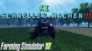 LS 17 | Ki Schneller machen | Landwirtschaft Simulator 2017 | KanderBol | German