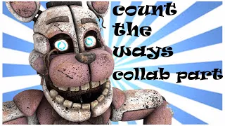 (fnaf/sfm) count the ways Collab part for gold fox the gamer