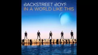 Backstreet Boys Show 'Em (What You're Made Of) 2013 [Full]