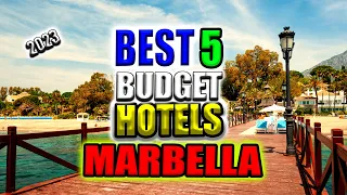 5 budget hotels in Marbella I Marbella budget hotels in 2023 I cheap hotels in Marbella