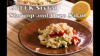 Greek Style Shrimp And Orzo Salad