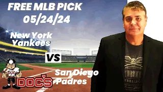 MLB Picks and Predictions - New York Yankees vs San Diego Padres, 5/24/24 Free Best Bets & Odds