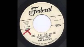 HERB HARDESTY - JUST A LITTLE BIT OF EVERYTHING - FEDERAL