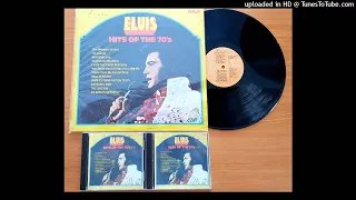 ELVIS  PRESLEY -  Hits of the 70's, 15 Fool, .Disc 1 Bonus 'A' Sides. HQ SOUND