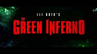 The Green Inferno (2015) Official Trailer