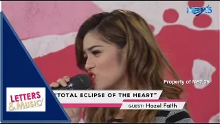 HAZEL FAITH - TOTAL ECLIPSE OF THE HEART (NET25 LETTERS AND MUSIC)