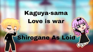 ♡《Kaguya-sama love is war reacts to shirogane as loid forger》♡ || {12} ||mikuisthebestwaifu