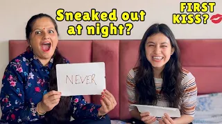 Never have I Ever with my Mother😝 *juicy* | Secrets Revealed😨