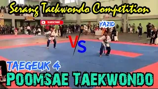 Taeguk 4#Gold medaLi di Serang Taekwondo Competition 18062023#Taekwondo Yazid