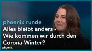 phoenix runde: Alles bleibt anders – Wie kommen wir durch den Corona-Winter?