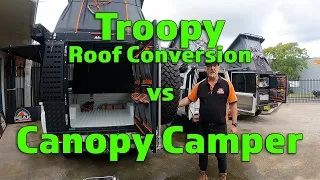 Troopy Conversion vs Canopy Camper