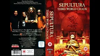 Sepultura - DVD Third World Chaos. (Home video)