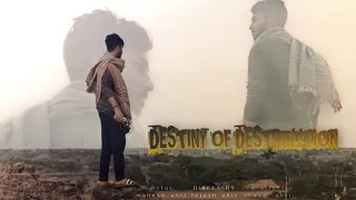 DESTINY OF DESTRUCTION || Hindi short film|| vt film 2024