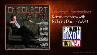 Engelbert Humperdinck Interview with Richard Dixon 1070 WAPI