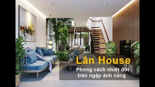 Căn nhà phố mang phong cách nhiệt đới