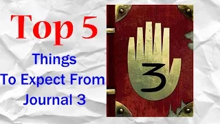 Top 5 Things That Will Probably Be Answered in Journal 3 | TheNextBigThing