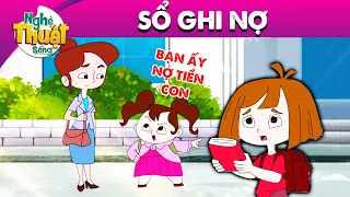 SỔ GHI NỢ - PHIM HOẠT HÌNH - KHOẢNH KHẮC KỲ DIỆU - QUÀ TẶNG CUỘC SỐNG - TRUYỆN CỔ TÍCH