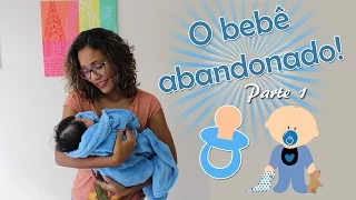 VOCÊ DECIDE - O BEBÊ ABANDONADO! (PARTE 1)