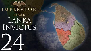 Imperator: Rome | Lanka Invictus | Episode 24