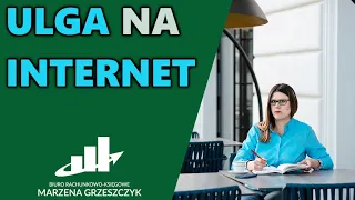 Pamiętaj o uldze za internet | Ulga na internet 2022