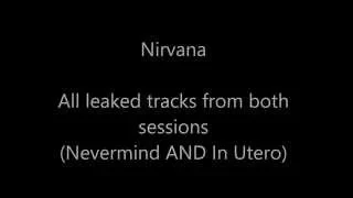 Nirvana - All Newly Leaked Tracks DOWNLOAD (2015)